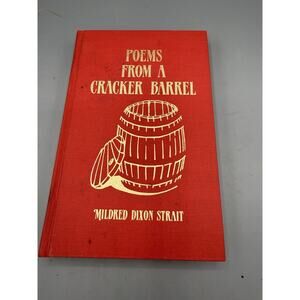 Poems From A Cracker Barrel Mildred Dixon Strait 1987 HC Signed Copy